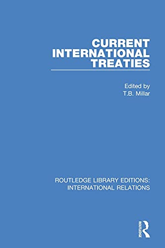 Stock image for Current International Treaties (Routledge Library Editions: International Relations) for sale by Chiron Media