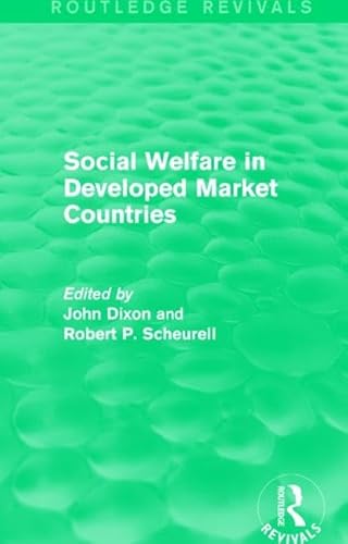 Stock image for Social Welfare in Developed Market Countries for sale by Blackwell's