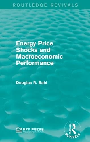 Stock image for Energy Price Shocks and Macroeconomic Performance for sale by Blackwell's