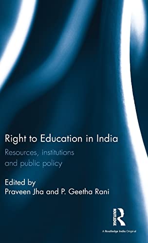 Stock image for Right to Education in India: Resources, institutions and public policy for sale by Chiron Media