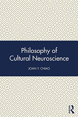 Stock image for Philosophy of Cultural Neuroscience for sale by Blackwell's
