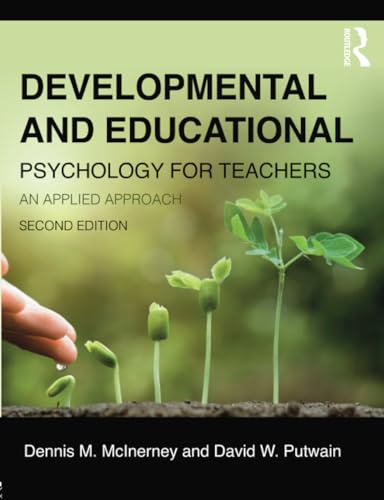 Stock image for Developmental and Educational Psychology for Teachers: An applied approach for sale by ThriftBooks-Atlanta