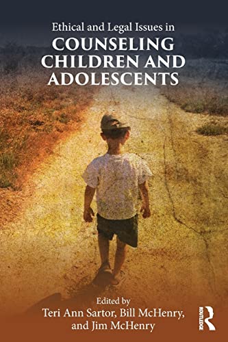 Stock image for Ethical and Legal Issues in Counseling Children and Adolescents for sale by Blackwell's