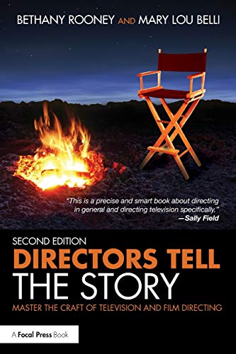 Imagen de archivo de Directors Tell the Story: Master the Craft of Television and Film Directing a la venta por Textbooks_Source
