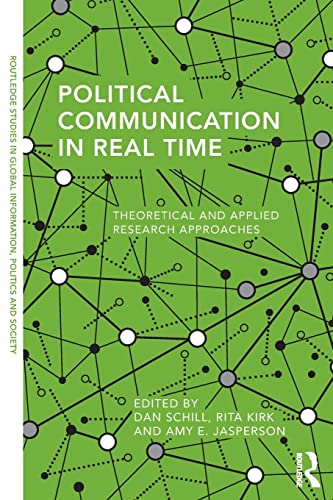 9781138949416: Political Communication in Real Time