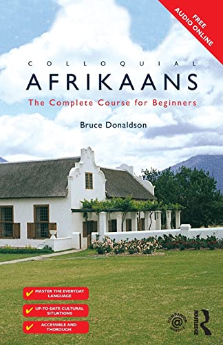 Stock image for Colloquial Afrikaans: The Complete Course for Beginners (Colloquial Series (Book Only)) for sale by HPB-Red