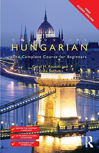 Beispielbild fr Colloquial Hungarian: The Complete Course for Beginners (Colloquial Series) zum Verkauf von WorldofBooks