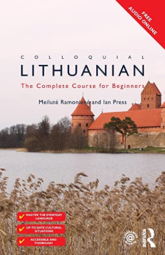 Beispielbild fr Colloquial Lithuanian: The Complete Course for Beginners (Colloquial Series (Book Only)) zum Verkauf von Monster Bookshop