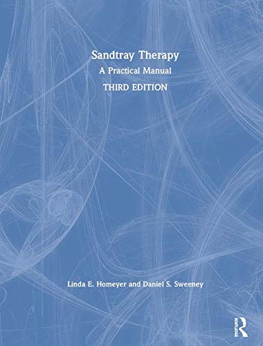 9781138950054: Sandtray Therapy: A Practical Manual