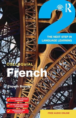 9781138950122: Colloquial French 2 (Colloquial Series)