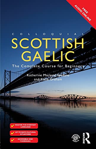 Beispielbild fr Colloquial Scottish Gaelic: The Complete Course for Beginners zum Verkauf von Blackwell's