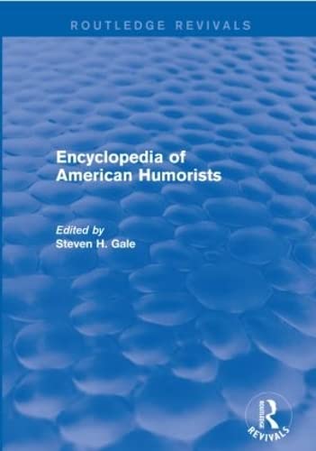 9781138950269: Encyclopedia of American Humorists