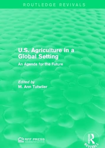 Imagen de archivo de U.S. Agriculture in a Global Setting: An Agenda for the Future a la venta por Chiron Media