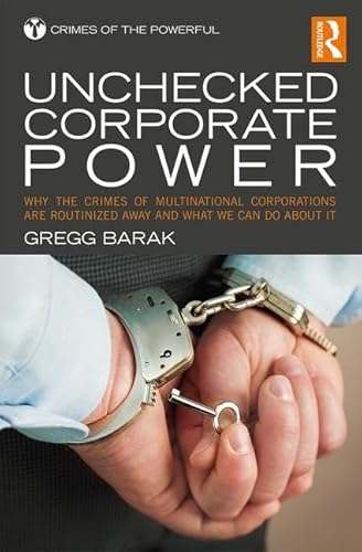 Imagen de archivo de Unchecked Corporate Power (Crimes of the Powerful) a la venta por Textbooks_Source