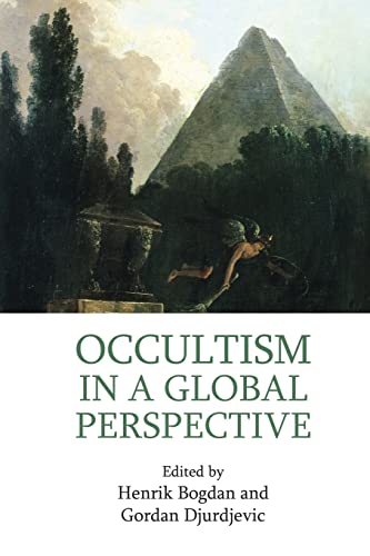 9781138951730: Occultism in a Global Perspective (Approaches to New Religions)