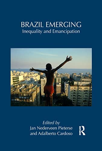 Beispielbild fr Brazil Emerging: Inequality and Emancipation zum Verkauf von Blackwell's