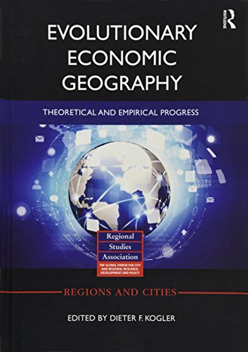 Stock image for Evolutionary Economic Geography: Theoretical and Empirical Progress (Regions and Cities) for sale by Chiron Media