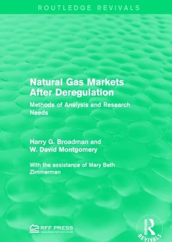 Imagen de archivo de Natural Gas Markets After Deregulation: Methods of Analysis and Research Needs a la venta por Chiron Media