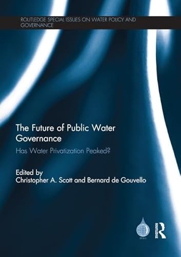 Beispielbild fr The Future of Public Water Governance zum Verkauf von Blackwell's