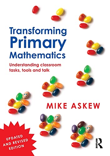 Beispielbild fr Transforming Primary Mathematics: Understanding classroom tasks, tools and talk zum Verkauf von WorldofBooks