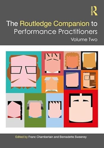 Stock image for The Routledge Companion to Performance Practitioners: Volume 2 (Routledge Companions) for sale by Chiron Media