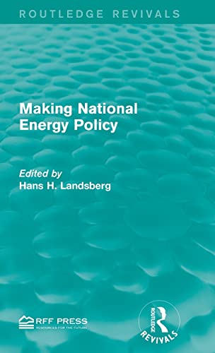 Stock image for Making National Energy Policy (Routledge Revivals) for sale by Chiron Media