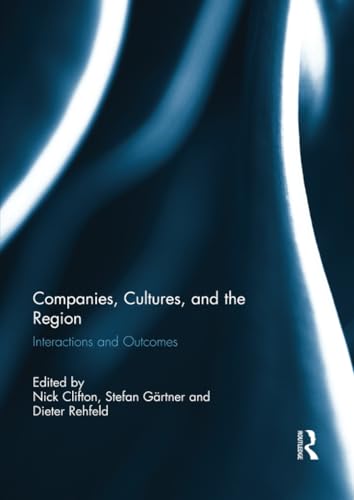 Imagen de archivo de Companies, Cultures, and the Region a la venta por Blackwell's