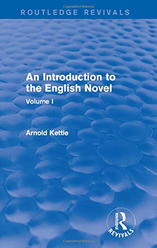 9781138954311: An Introduction to the English Novel: Volume I