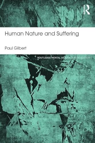 9781138954762: Human Nature and Suffering