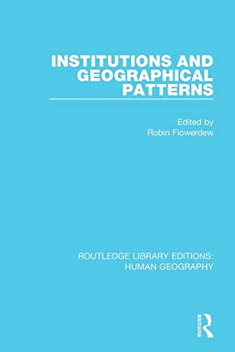 9781138955189: Institutions and Geographical Patterns