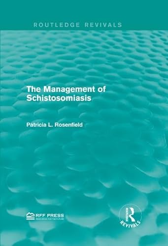Stock image for The Management of Schistosomiasis for sale by Blackwell's