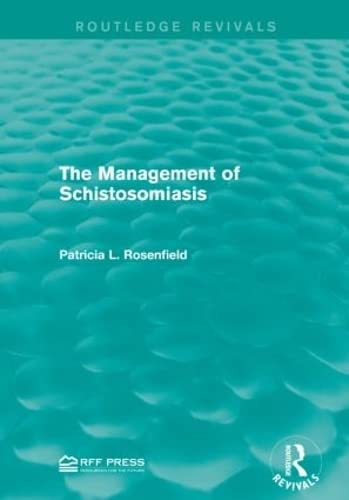 Imagen de archivo de The Management of Schistosomiasis a la venta por Blackwell's