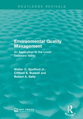 9781138955691: Environmental Quality Management: An Application to the Lower Delaware Valley