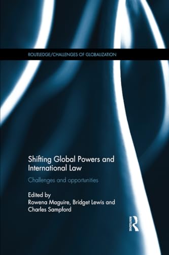 Beispielbild fr Shifting Global Powers and International Law zum Verkauf von Blackwell's