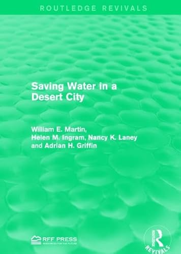 Beispielbild fr Saving Water in a Desert City zum Verkauf von Blackwell's