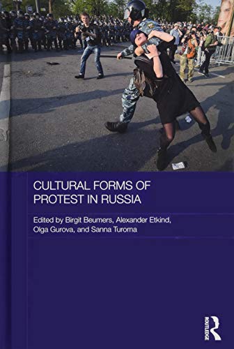 Beispielbild fr Cultural Forms of Protest in Russia (Routledge Contemporary Russia and Eastern Europe Series) zum Verkauf von SecondSale