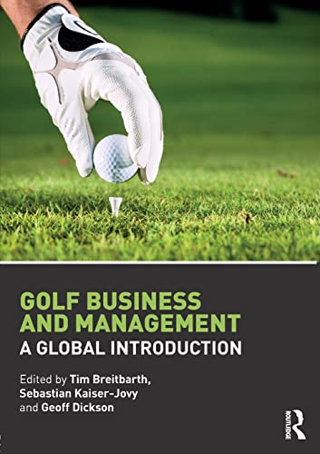 Imagen de archivo de Golf Business and Management: A Global Introduction a la venta por Chiron Media