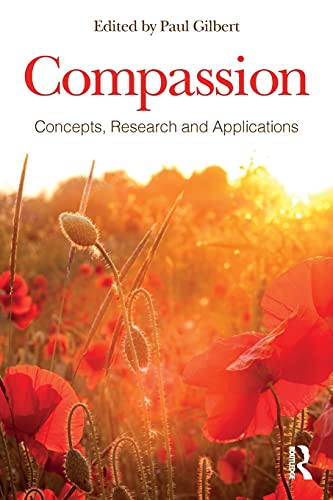 Beispielbild fr Compassion: Concepts, Research and Applications zum Verkauf von Blackwell's