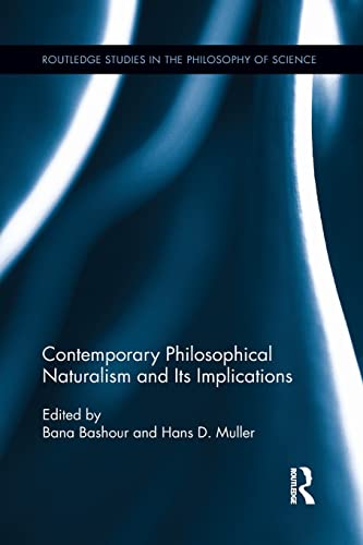 Imagen de archivo de Contemporary Philosophical Naturalism and Its Implications a la venta por Revaluation Books