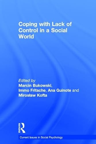 Imagen de archivo de Coping with Lack of Control in a Social World (Current Issues in Social Psych) a la venta por Chiron Media