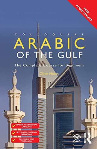 Imagen de archivo de Colloquial Arabic of the Gulf a la venta por Blackwell's