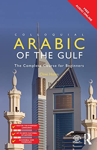 Stock image for Colloquial Arabic of the Gulf for sale by Blackwell's