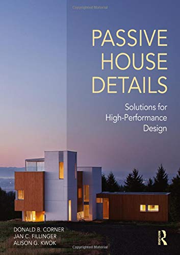 Stock image for Passive House Details: Solutions for High-Performance Design for sale by Chiron Media