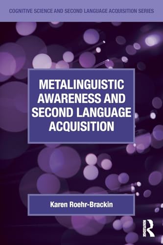 Beispielbild fr Metalinguistic Awareness and Second Language Acquisition zum Verkauf von Blackwell's