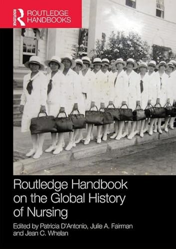 Beispielbild fr Routledge Handbook on the Global History of Nursing zum Verkauf von Blackwell's