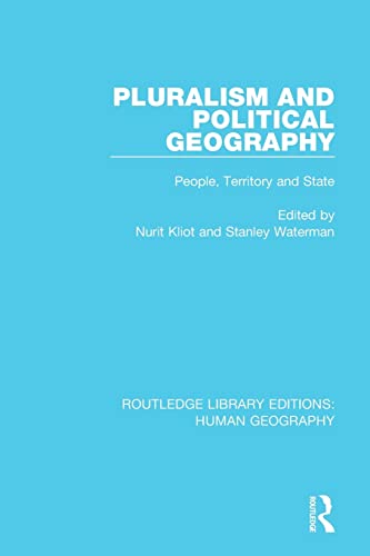 Stock image for Pluralism and Political Geography: People, Territory and State for sale by Blackwell's