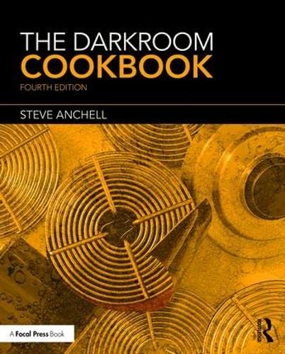9781138959187: The Darkroom Cookbook (Alternative Process Photography)