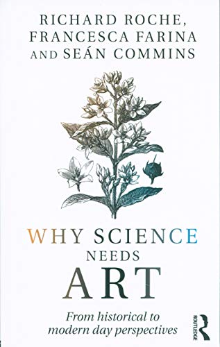 Beispielbild fr Why Science Needs Art zum Verkauf von Blackwell's