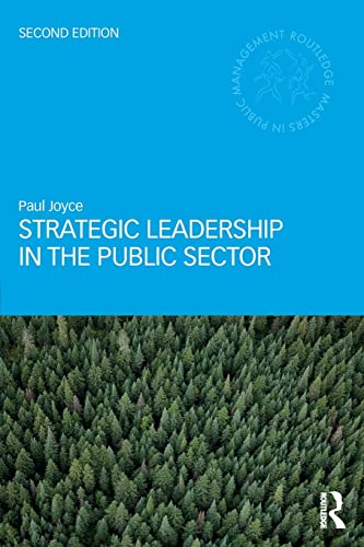 Stock image for Strategic Leadership in the Public Sector (Routledge Masters in Public Management) for sale by More Than Words