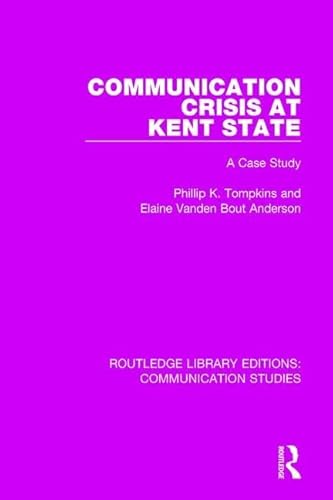 Imagen de archivo de Communication Crisis at Kent State a la venta por Blackwell's